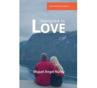 Designed to Love