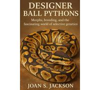 DESIGNER BALL PYTHONS