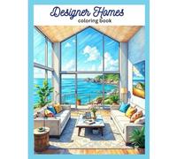Designer homes: Coloring book