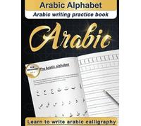 Designers & Cursive Writing Specialists Arabic Alphabet (Tascabile)