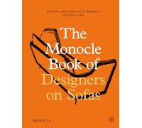 Designers on Sofas: portraits and profiles of 50 designers and their sofas