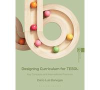 Designing Curriculum for TESOL: Key Concepts and International Practices