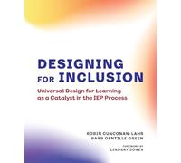 Robin Cunconan-Lahr Barb Gentille Green Designing for Inclusion (Tascabile)