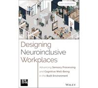 Kay Sargent – Designing Neuroinclusive Workplaces – Copertina rigida