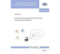 Designing Socially Aware Robot Motion: A Dynamical Systems Approach: 27