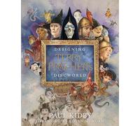 Designing Terry Pratchett’s Discworld by Paul Kidby