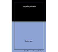 Designing Women: Cinema, Art Deco, and the Female Form