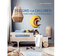 Agata Toromanoff Designs for Children (Copertina rigida)