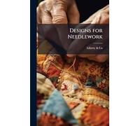 Designs for Needlework