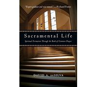 Desilva David A Sacramental Life BOOK NUOVO