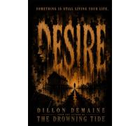 Desire: A Cosmic Horror about a small town where Memories go to die: 9