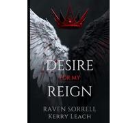 Desire for my Reign: 2