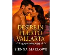 Desire In Puerto Vallarta: Whispers on the Malecon