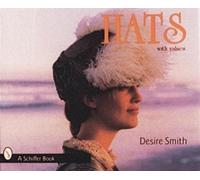 Desire Smith Hats (Copertina rigida)