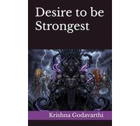 Desire to be Strongest