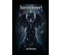 Desire to be Strongest: Chapter 9