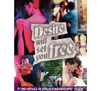 Desire Will Set You Free [Edizione: Stati Uniti]