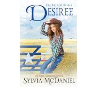 Desiree: Contemporary Western Romance: The Burnett Brides Book 14
