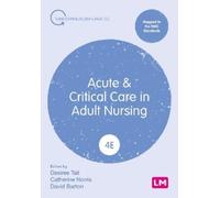 Desiree Tait Acute and Critical Care in Adult Nursing (Tascabile)