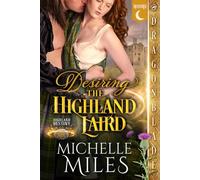Desiring the Highland Laird: Scottish Fantasy Historical Romance