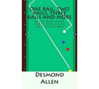 Desmond Allen One Rail, Two Rails, Three Rails and More (Tascabile)