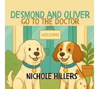 Desmond and Oliver: Go to the Doctor