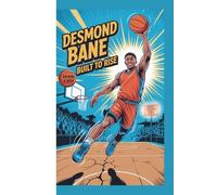 DESMOND BANE: Built to Rise