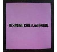 DESMOND CHILD & ROUGE - our love is insane