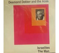 Desmond Dekker And The Aces - Israelites/The Man 7"VINYL