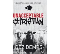 Desmond Demps Unacceptable Christian (Copertina rigida)