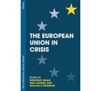 Desmond Dinan Neill Nugent William E. Pate The European Union in Cr (Tascabile)