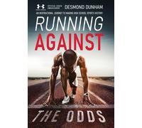 Desmond Dunham Running Against The Odds (Copertina rigida)