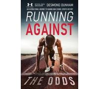 Desmond Dunham Running Against The Odds (Tascabile)