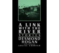 Desmond Hogan A Link with the River (Tascabile)