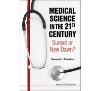 Desmond J Sheri Medical Science In The 21st Century: Sunset O (Copertina rigida)
