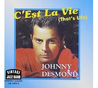 DESMOND, JOHNNY - C'EST LA VIE