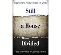 Desmond King Rogers M. Smith Still a House Divided (Tascabile)