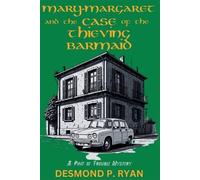 Desmond P. Ryan Desmond Mary-Margaret and the Case of the Thieving (Tascabile)