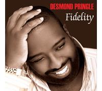 Desmond Pringle - Fidelity - Cd