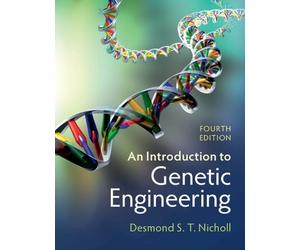 Desmond S. T. Nicholl An Introduction to Genetic Engineering (Tascabile)