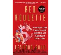 Desmond Shum Red Roulette (Tascabile)
