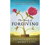 Desmond Tutu MPHO Tutu The Book of Forgiving (Tascabile)
