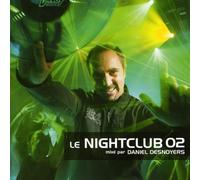 Desnoyers, Daniel - Vol. 2-Le Nightclub