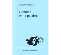 Desnuda en la palabra