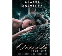 Desnuda otra vez: Una historia de redención
