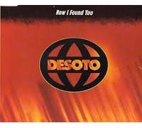 Desoto - Now I Found You