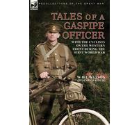 Despatch Rider W H L Watson Tales of a Gaspipe Officer (Tascabile)