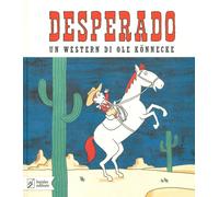 Desperado - Ole Könnecke - 2019