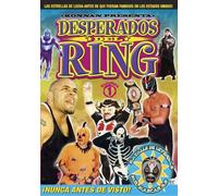 Desperados Del Ring - Vol. 1