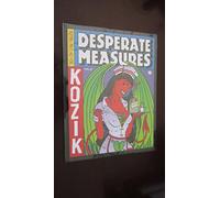 Desperate Measures: Posters, Prints and More (3)